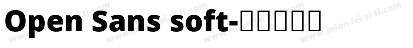 Open Sans soft字体转换